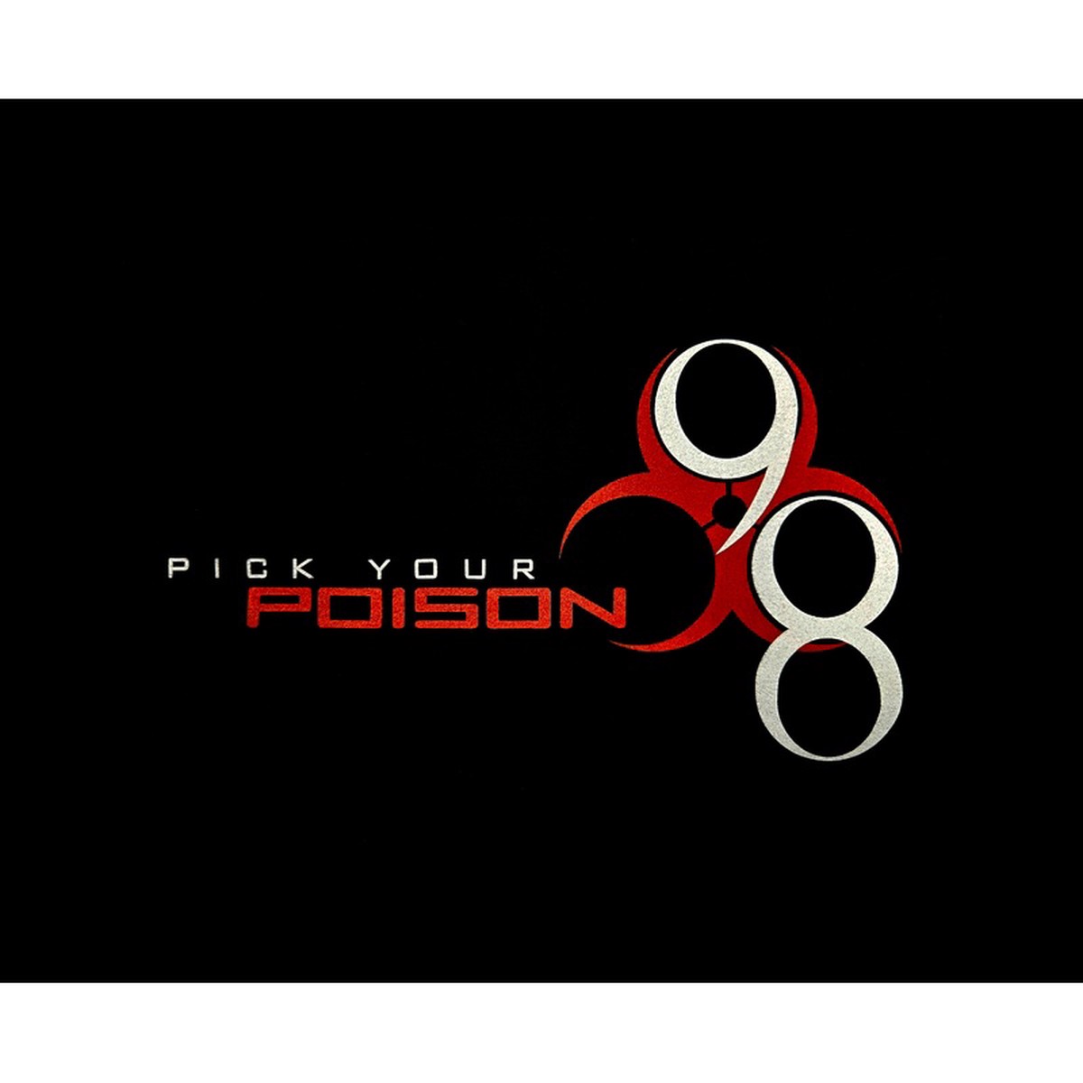 Poison (By Predator) T-shirt - Pick Your Poison'