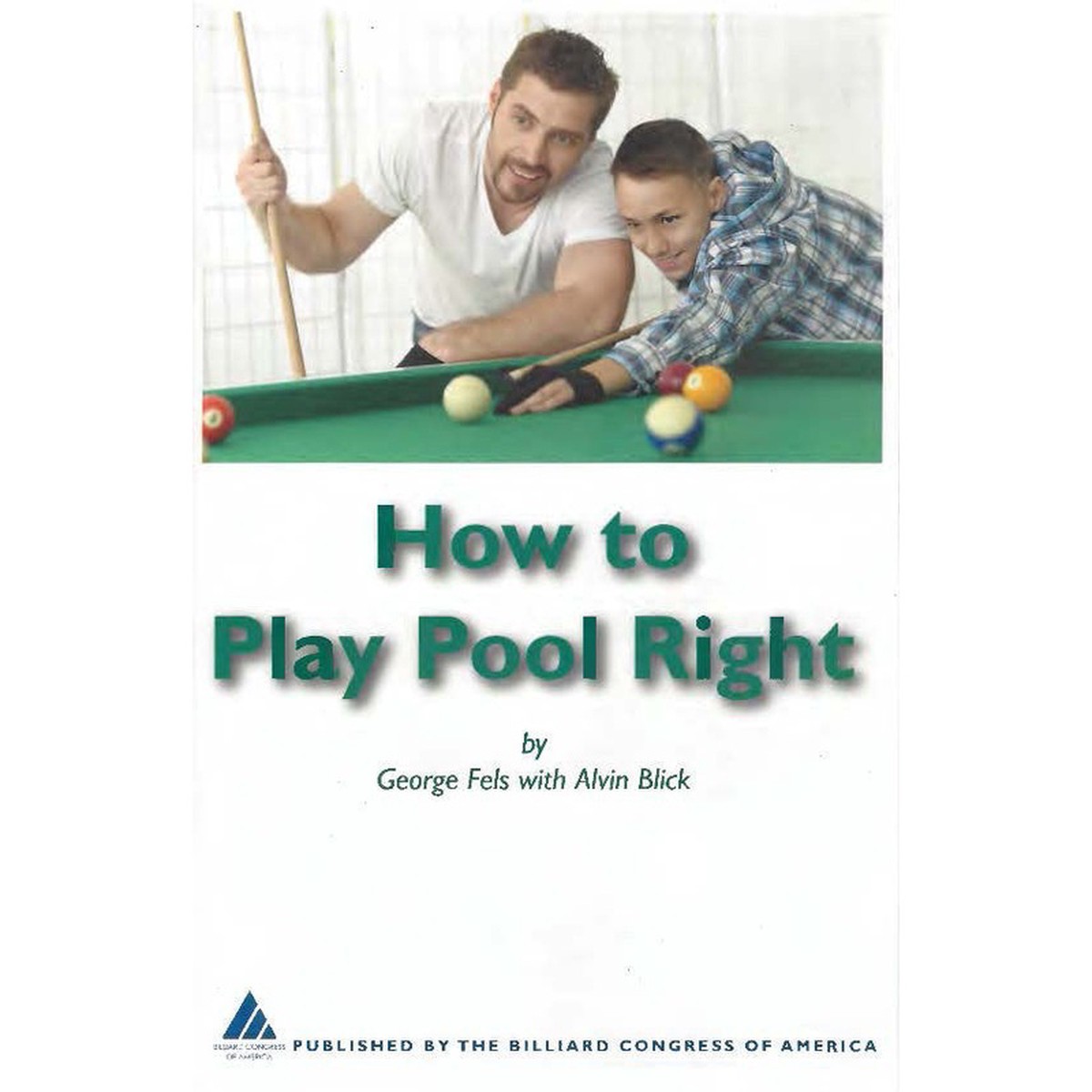 How To Play Pool Right - Book
